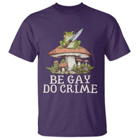 Funny Be Gay Do Crime T Shirt LGBTQ Pride Gay Frog