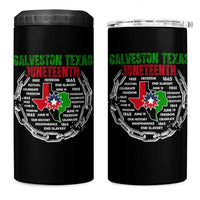 Juneteenth Galveston Texas 4 in 1 Can Cooler Tumbler Break The Chain Freedom Since 1865
