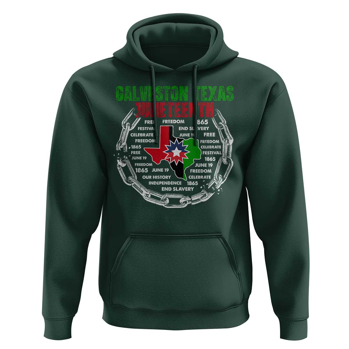 Juneteenth Galveston Texas Hoodie Break The Chain Freedom Since 1865