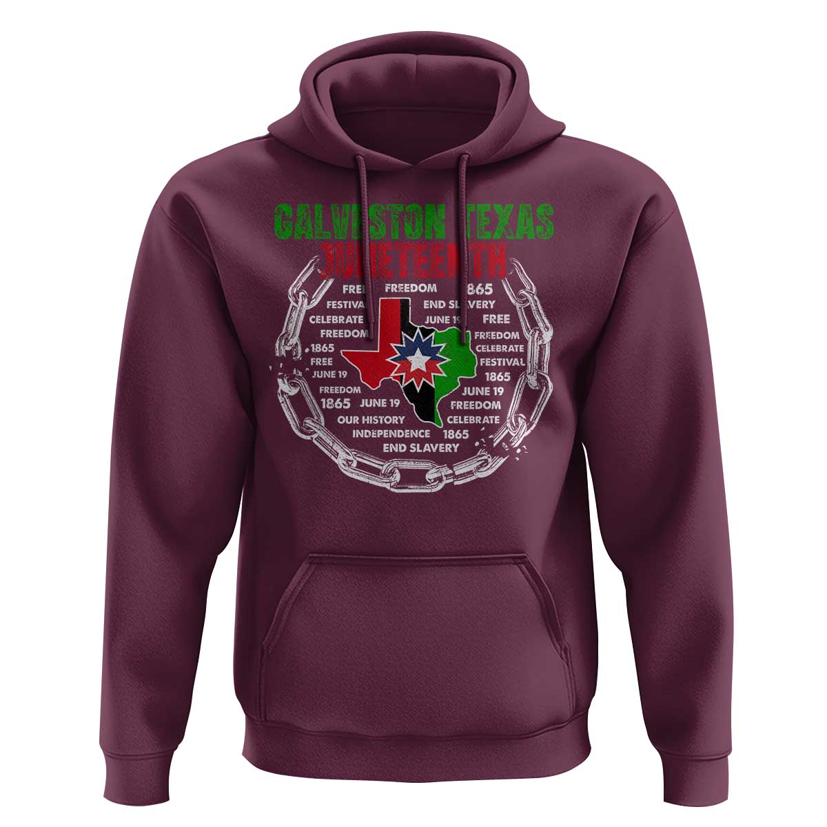 Juneteenth Galveston Texas Hoodie Break The Chain Freedom Since 1865