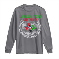 Juneteenth Galveston Texas Long Sleeve Shirt Break The Chain Freedom Since 1865