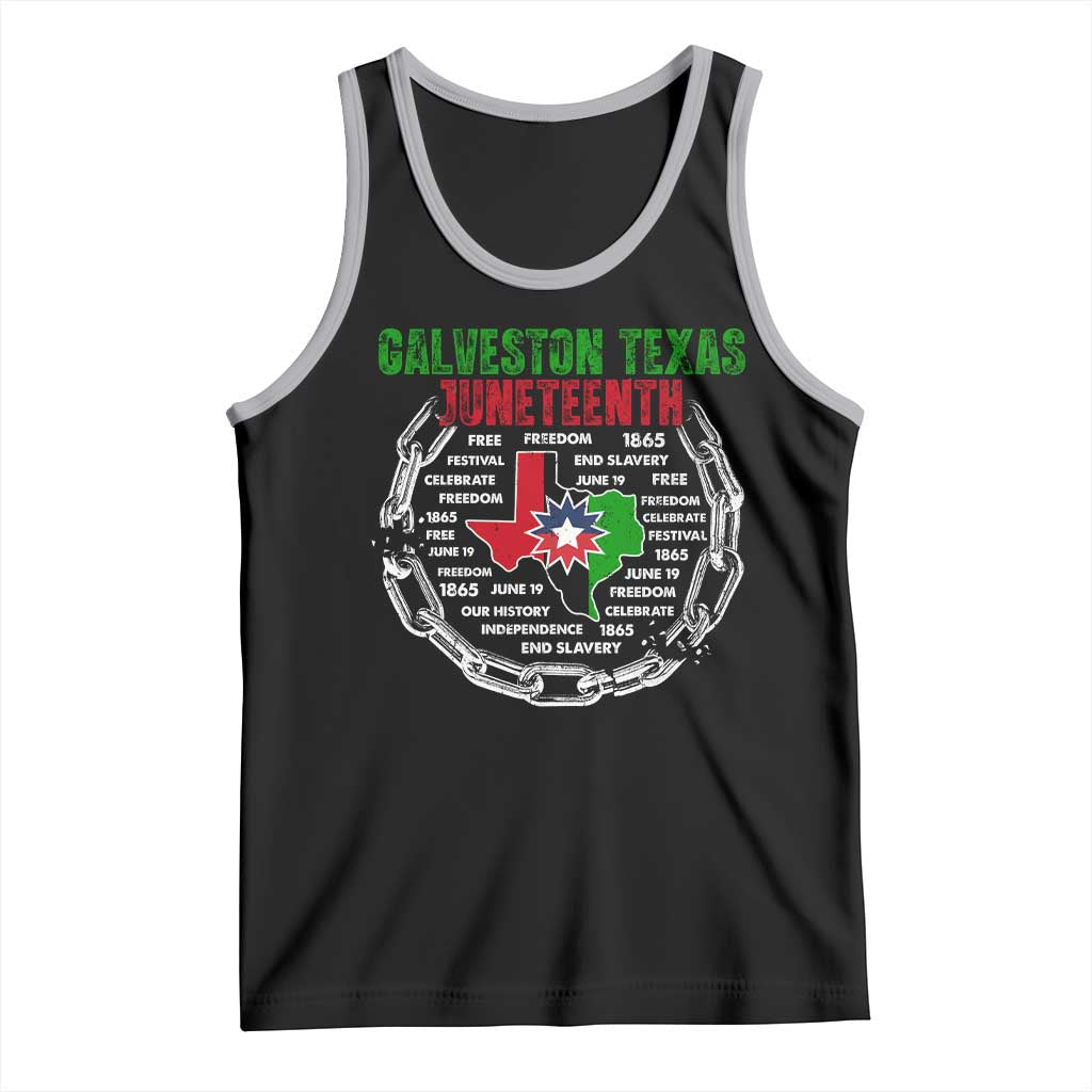Juneteenth Galveston Texas Tank Top Break The Chain Freedom Since 1865