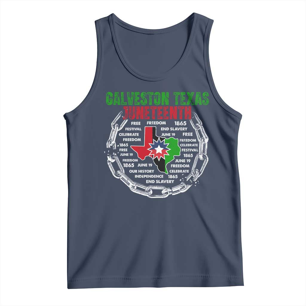 Juneteenth Galveston Texas Tank Top Break The Chain Freedom Since 1865