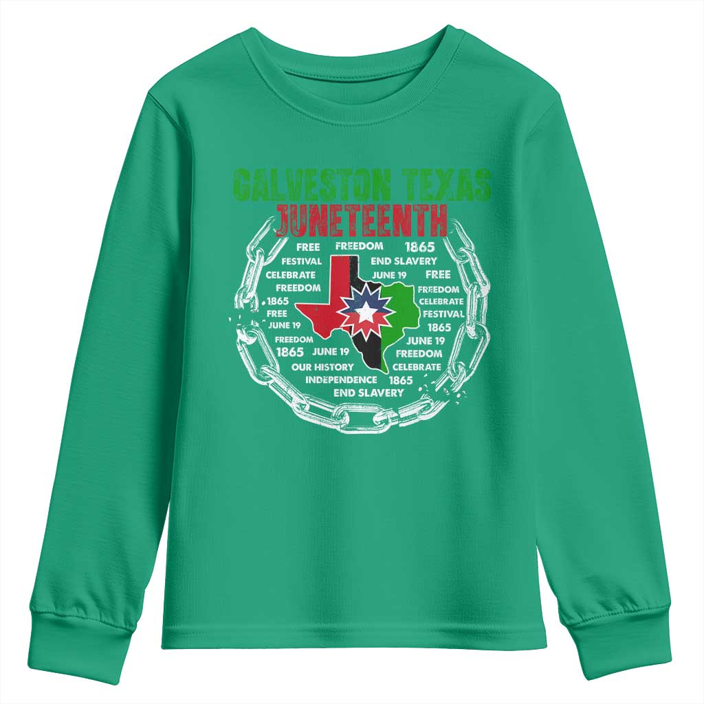 Juneteenth Galveston Texas Youth Sweatshirt Break The Chain Freedom Since 1865