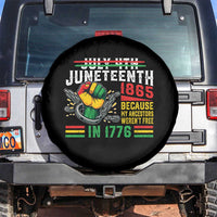 Juneteenth 1865 Because My Ancestors Weren't Free In 1776 Spare Tire Cover Break The Chains