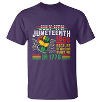 Juneteenth 1865 Because My Ancestors Weren't Free In 1776 T Shirt Break The Chains