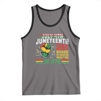 Juneteenth 1865 Because My Ancestors Weren't Free In 1776 Tank Top Break The Chains