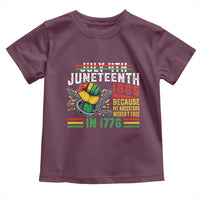 Juneteenth 1865 Because My Ancestors Weren't Free In 1776 Toddler T Shirt Break The Chains
