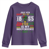 July 4th Didn't Set Me Free 1865 Juneteenth Is My Independence Day Youth Sweatshirt