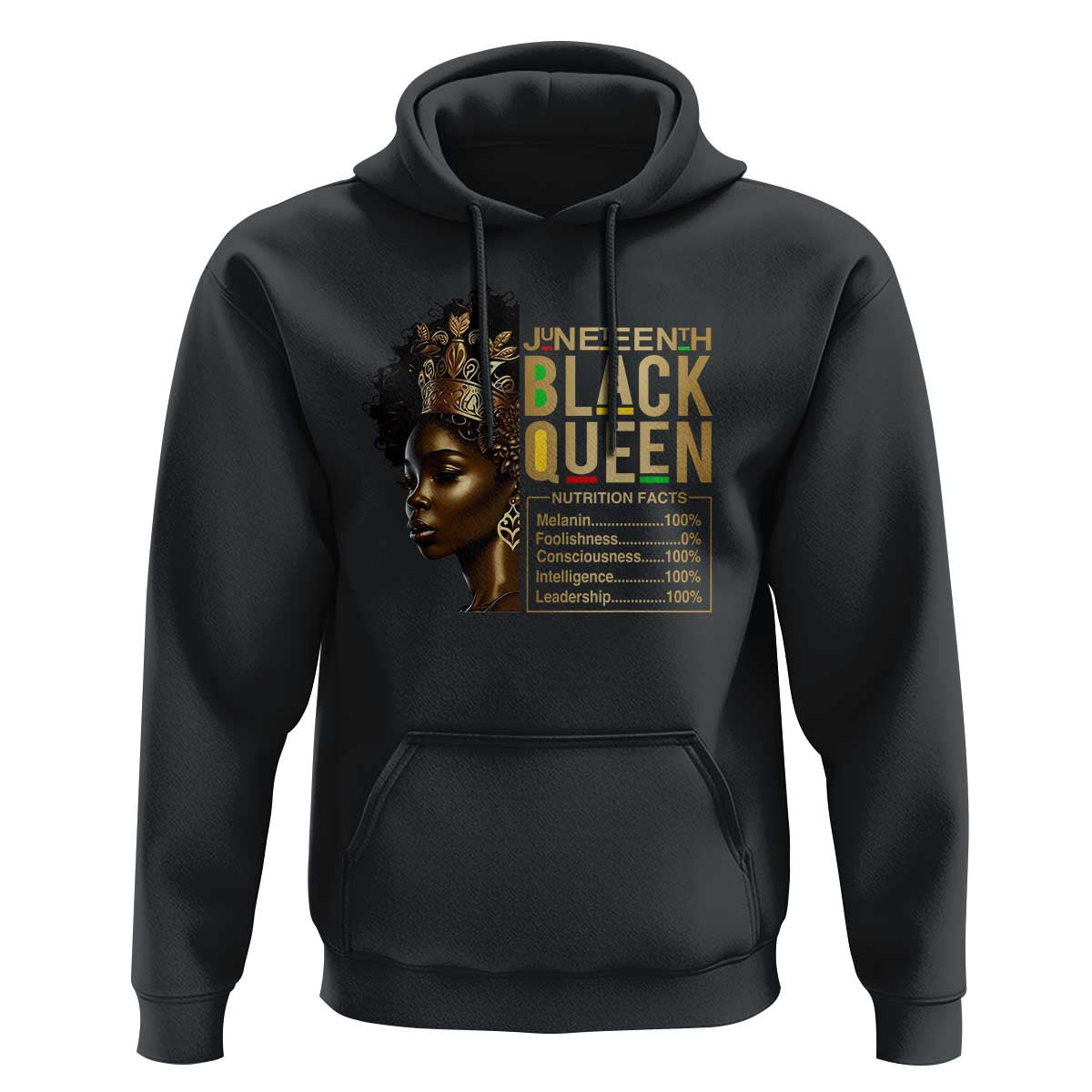Juneteenth Black Queen Nutritional Facts Hoodie Afro Melanin Queen