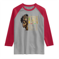 Juneteenth Black Queen Nutritional Facts Raglan Shirt Afro Melanin Queen