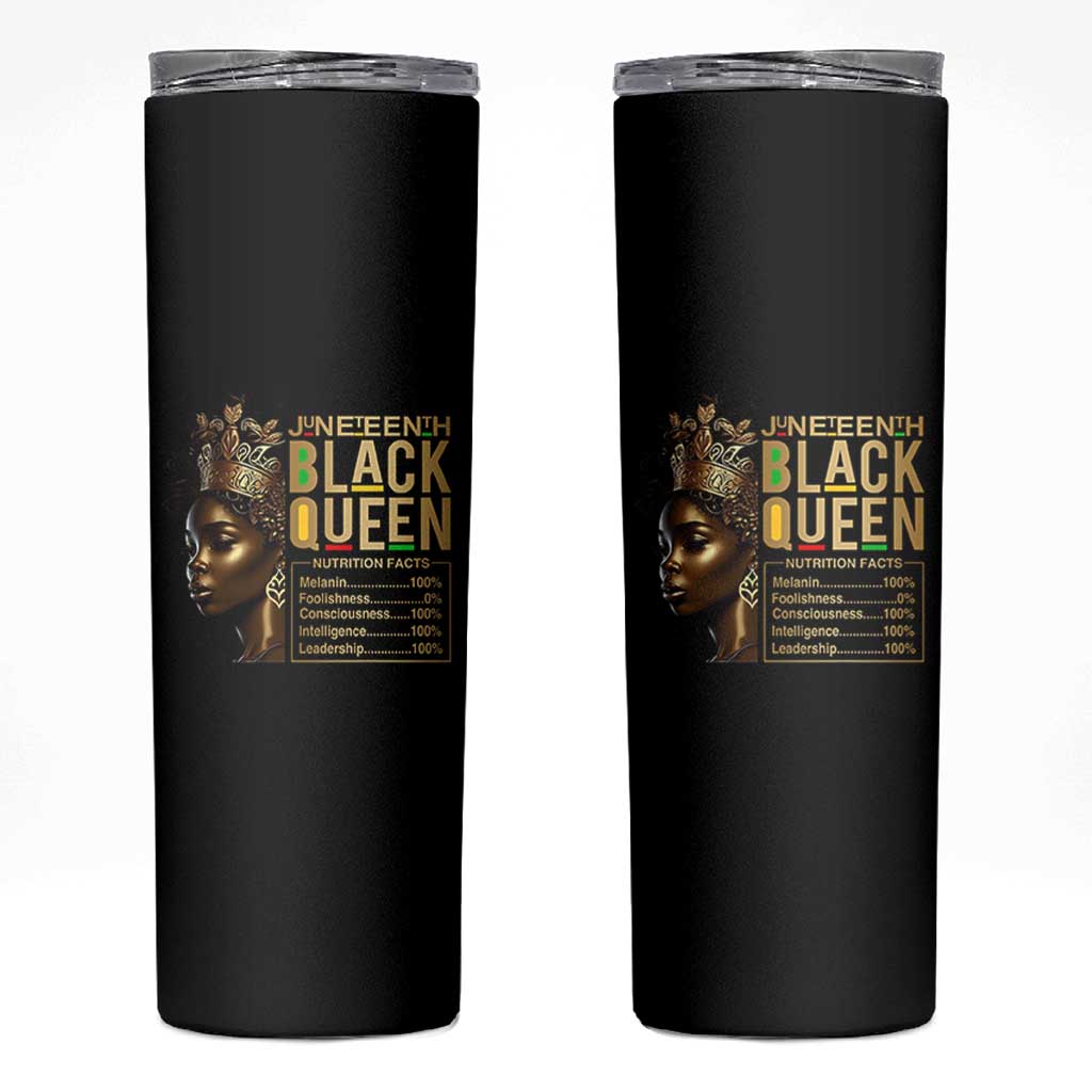Juneteenth Black Queen Nutritional Facts Skinny Tumbler Afro Melanin Queen