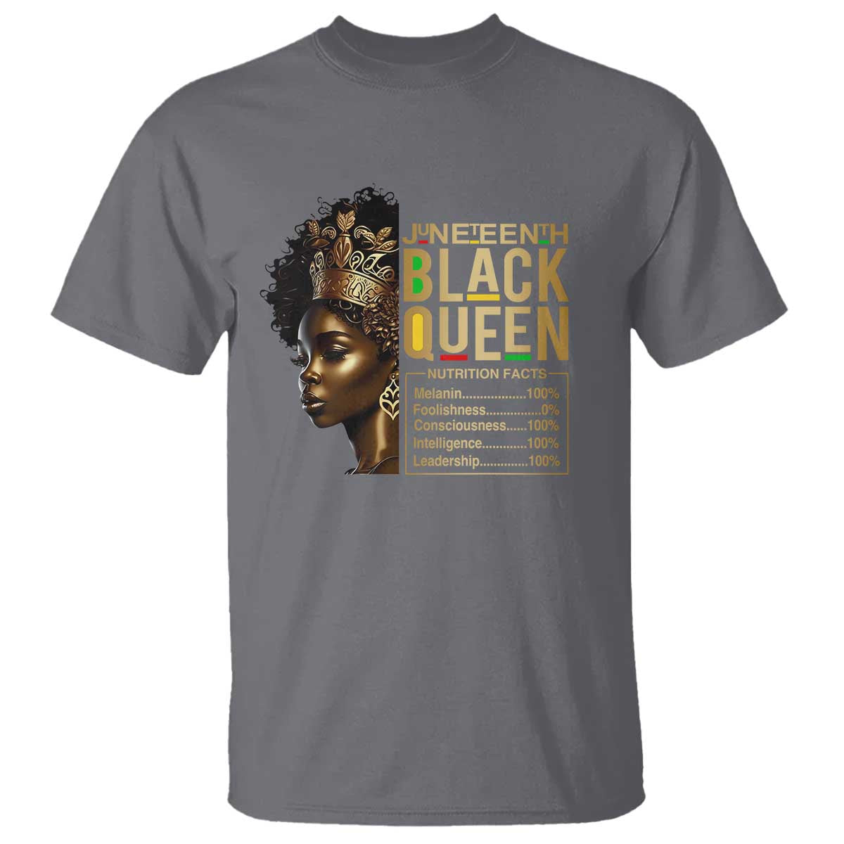Juneteenth Black Queen Nutritional Facts T Shirt Afro Melanin Queen