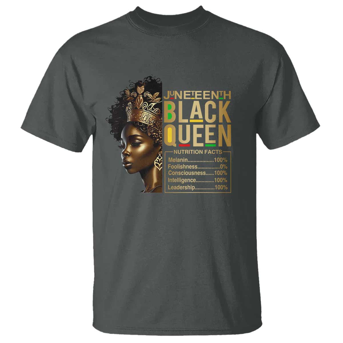 Juneteenth Black Queen Nutritional Facts T Shirt Afro Melanin Queen