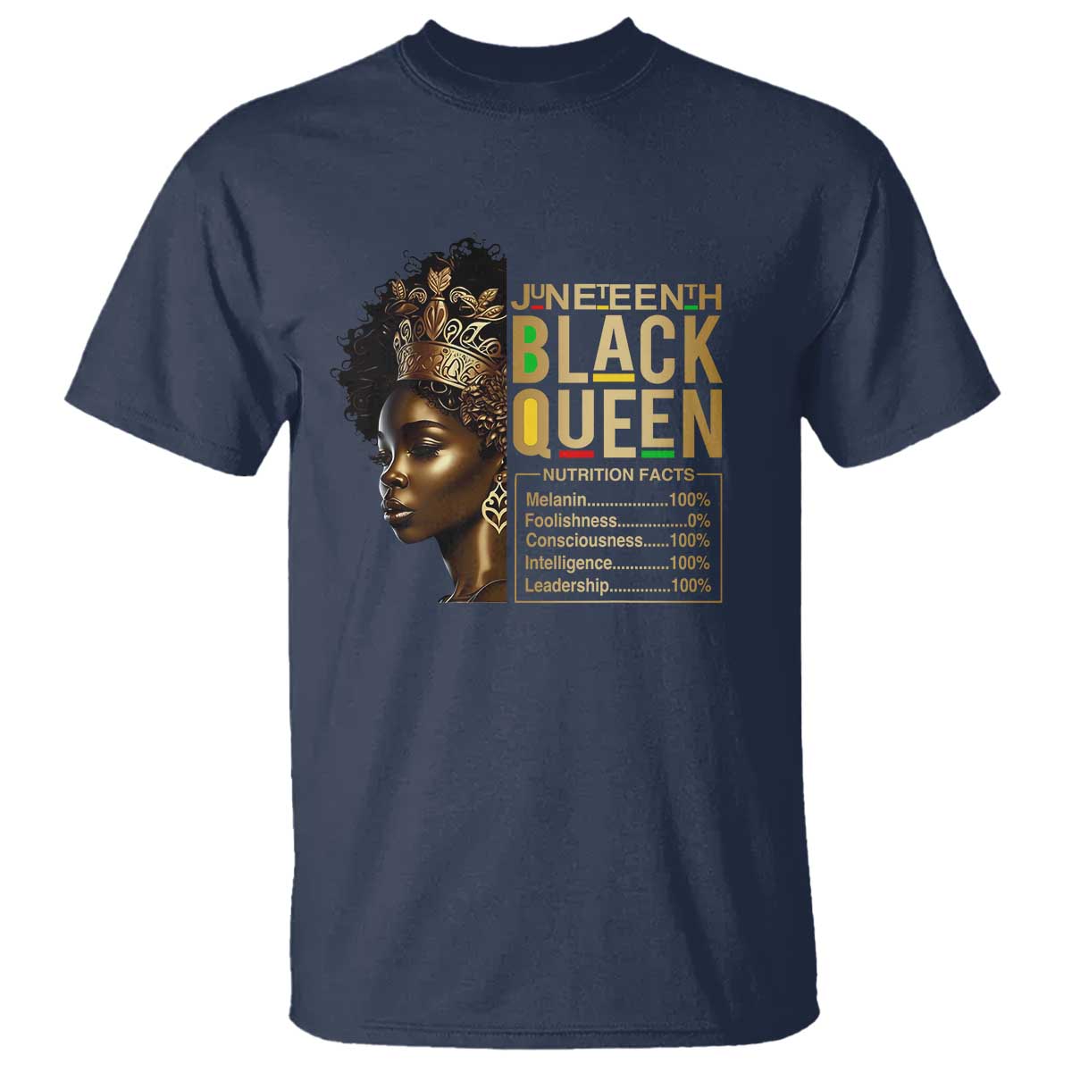 Juneteenth Black Queen Nutritional Facts T Shirt Afro Melanin Queen