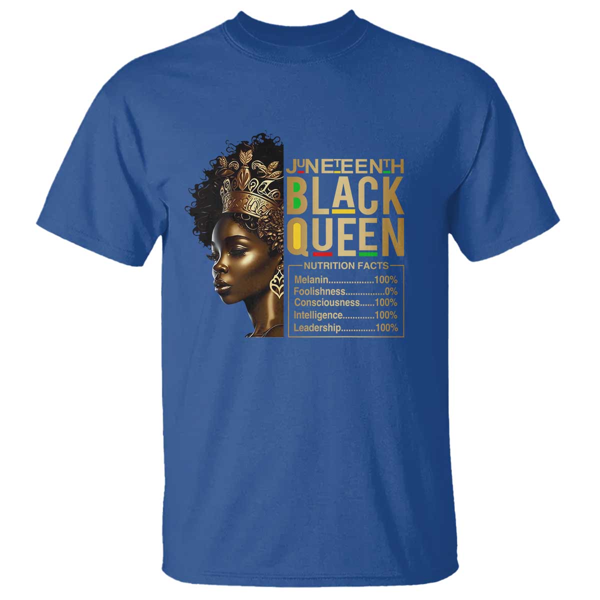 Juneteenth Black Queen Nutritional Facts T Shirt Afro Melanin Queen