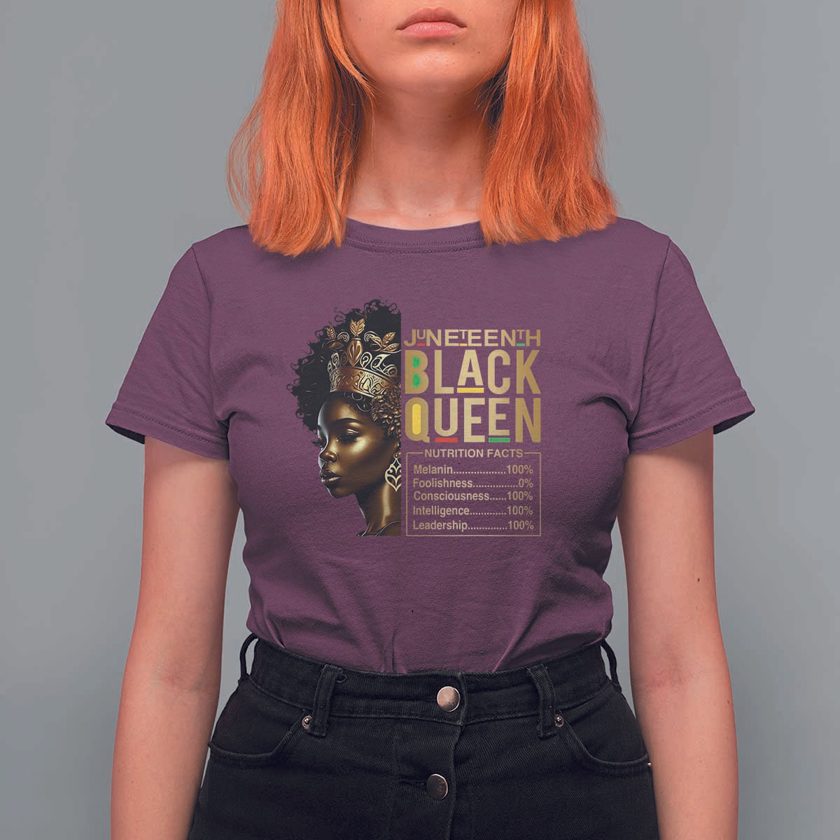 Juneteenth Black Queen Nutritional Facts T Shirt For Women Afro Melanin Queen