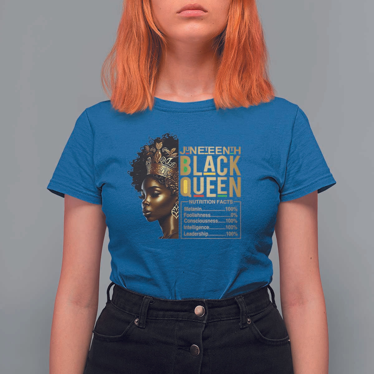 Juneteenth Black Queen Nutritional Facts T Shirt For Women Afro Melanin Queen