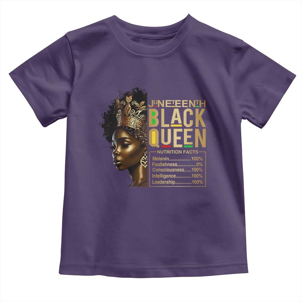 Juneteenth Black Queen Nutritional Facts Toddler T Shirt Afro Melanin Queen