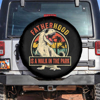 Fatherhood Is A Walk In The Park Dinosaur Dad Spare Tire Cover