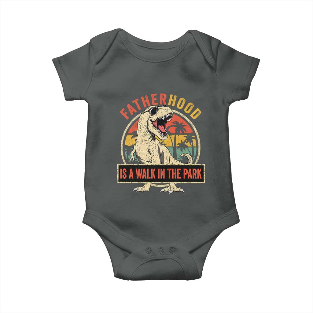 Fatherhood Is A Walk In The Park Dinosaur Dad Baby Onesie