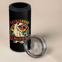 Fatherhood Is A Walk In The Park Dinosaur Dad 4 in 1 Can Cooler Tumbler