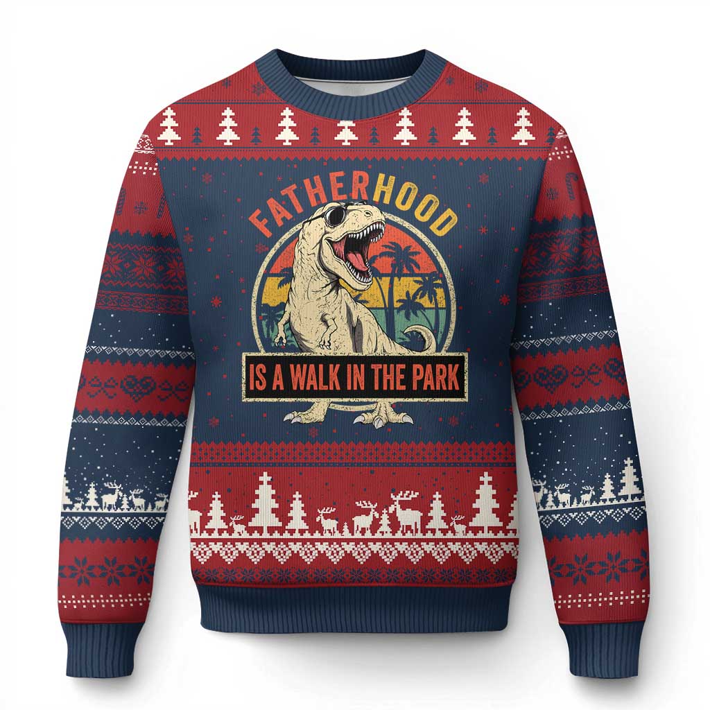Fatherhood Is A Walk In The Park Dinosaur Dad Ugly Christmas Sweater