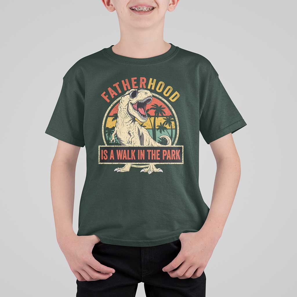 Fatherhood Is A Walk In The Park Dinosaur Dad T Shirt For Kid