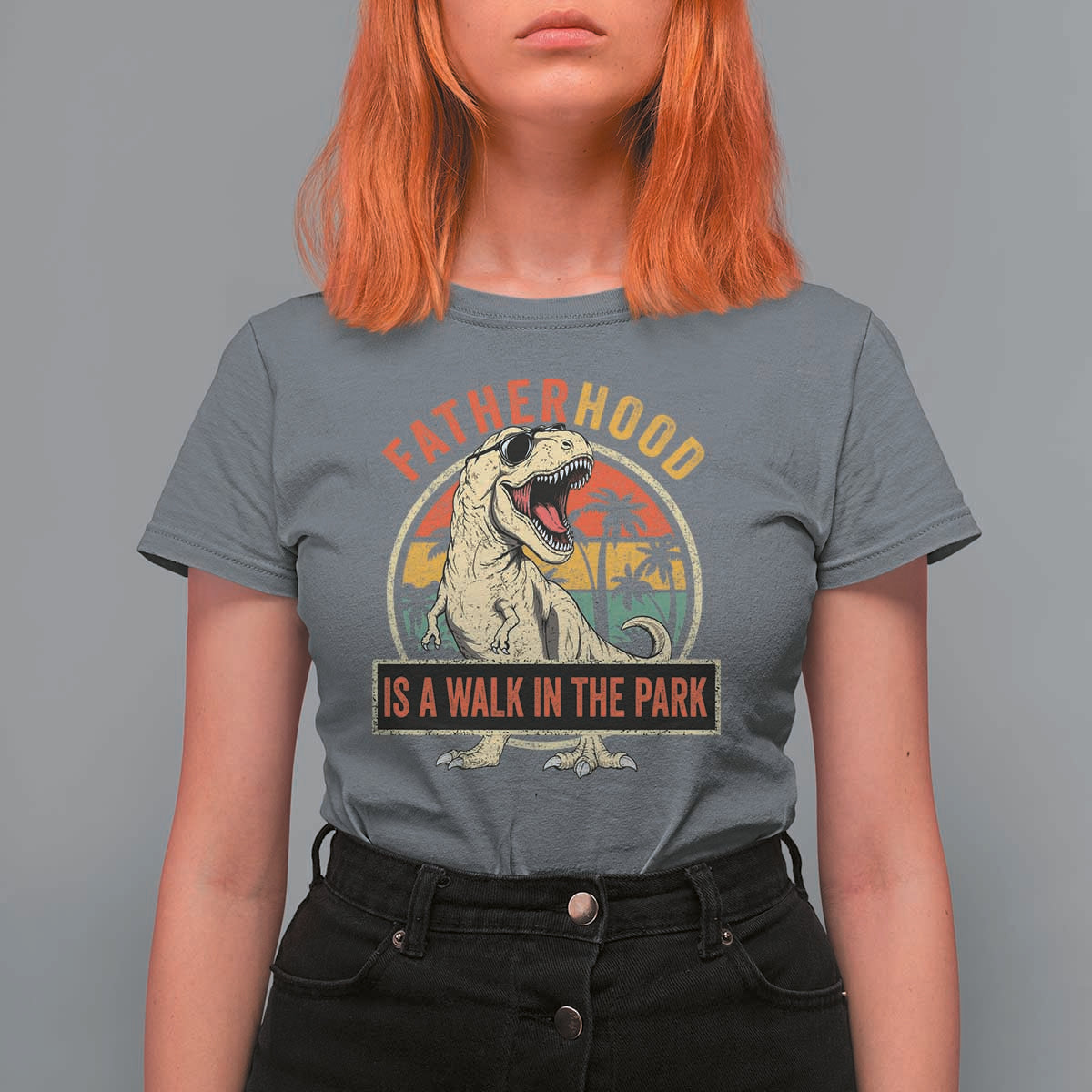Fatherhood Is A Walk In The Park Dinosaur Dad T Shirt For Women