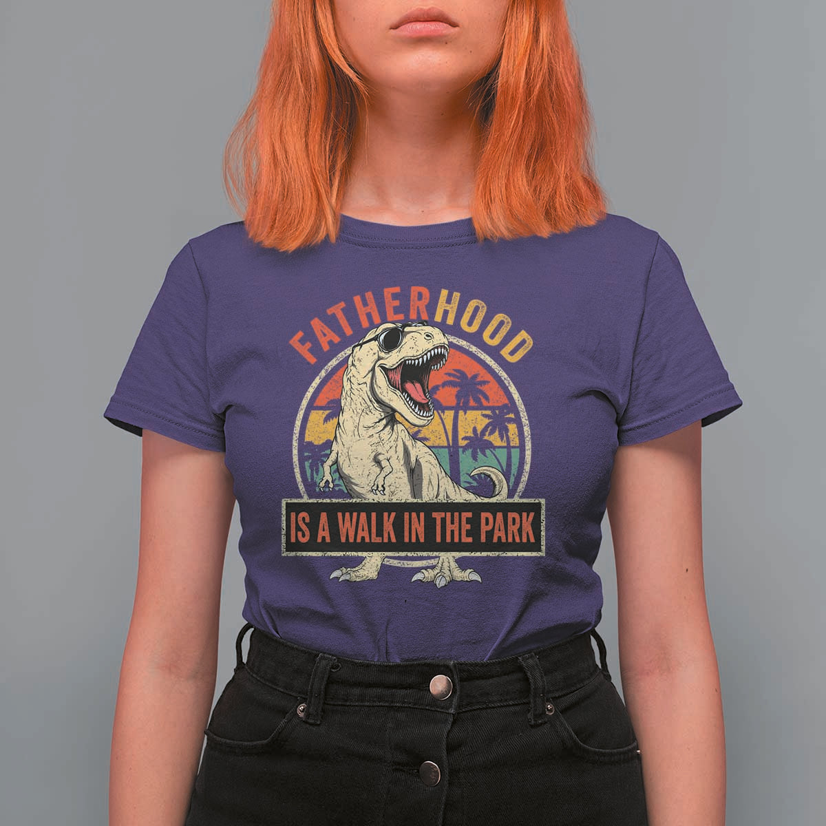 Fatherhood Is A Walk In The Park Dinosaur Dad T Shirt For Women