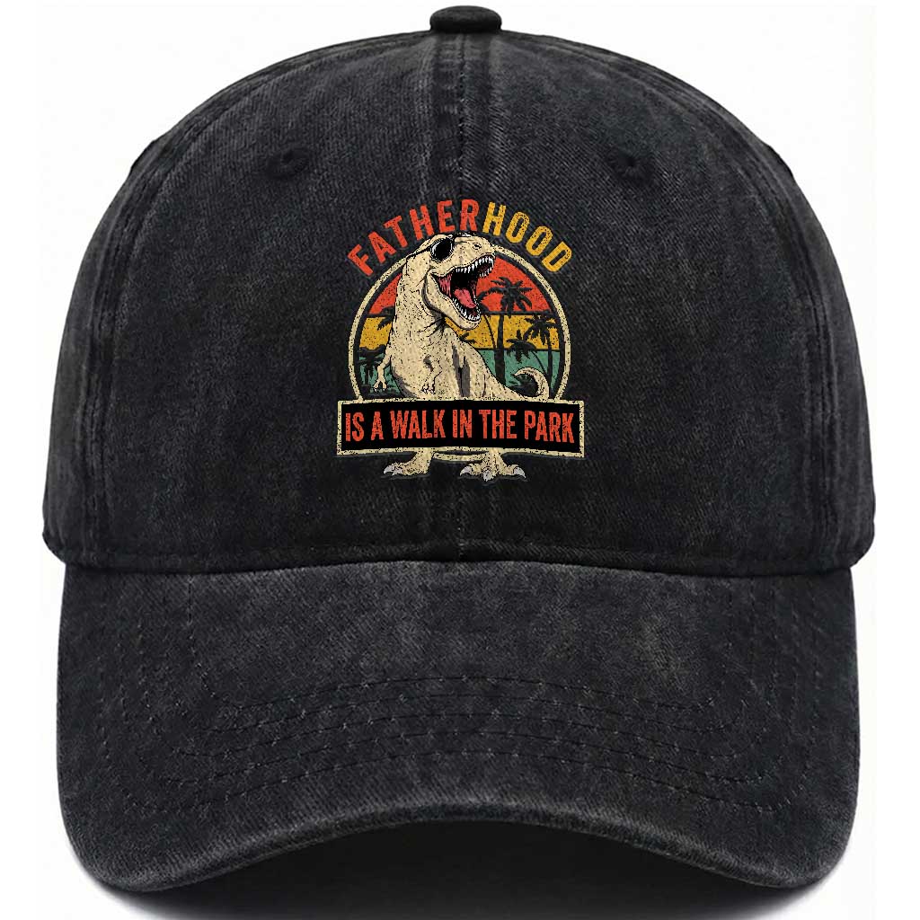 Fatherhood Is A Walk In The Park Dinosaur Dad Washed Cotton Baseball Cap