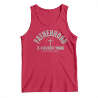 Fatherhood Is Kingdom Work Tank Top Christian Dad Father's Day