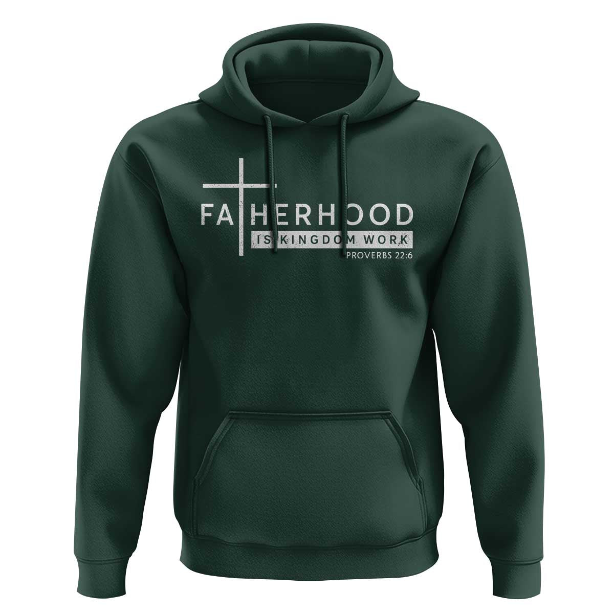 Fatherhood Is Kingdom Work Hoodie Christian Dad