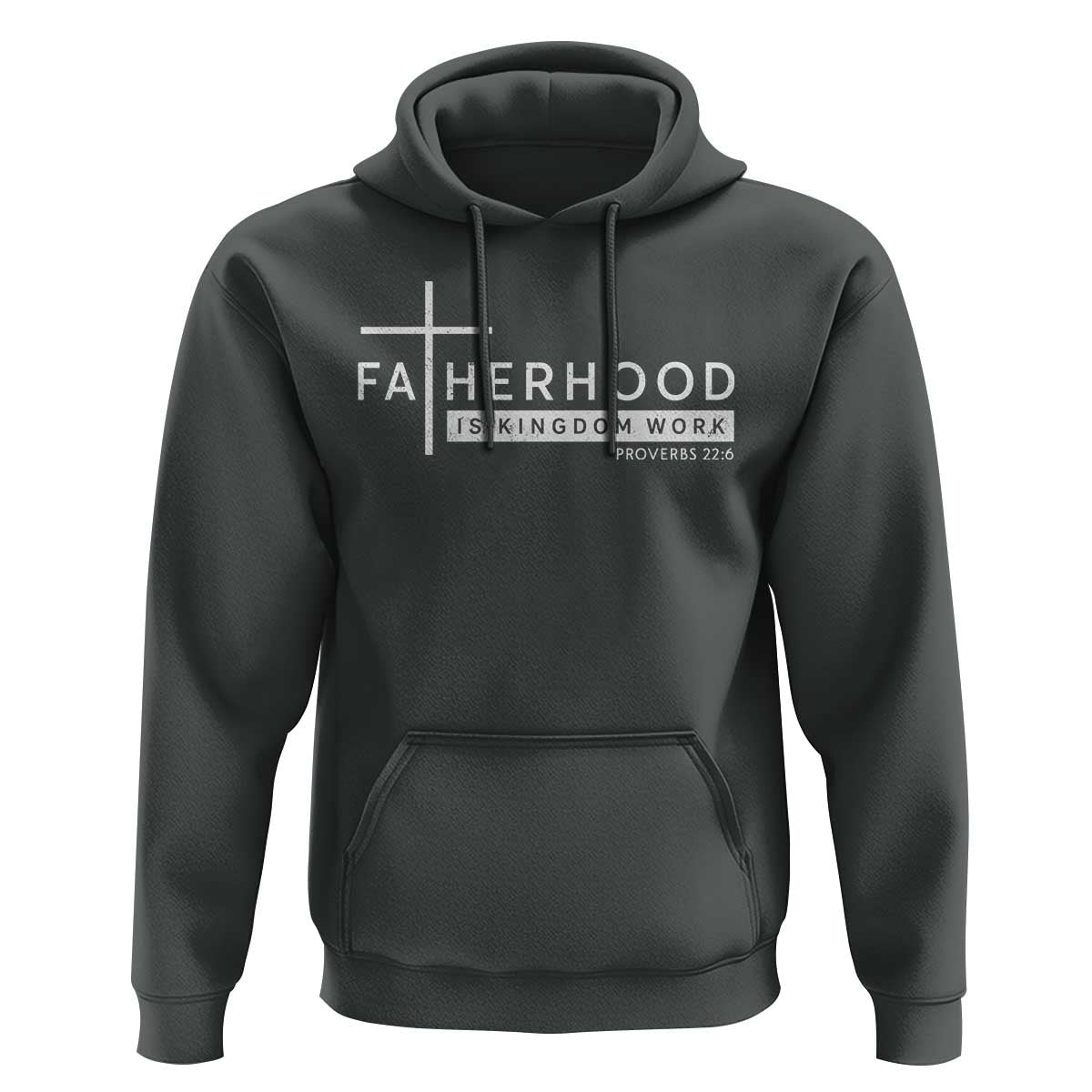 Fatherhood Is Kingdom Work Hoodie Christian Dad
