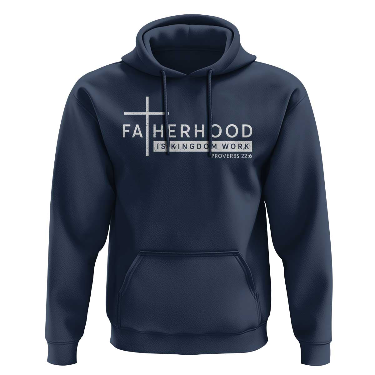 Fatherhood Is Kingdom Work Hoodie Christian Dad