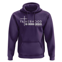 Fatherhood Is Kingdom Work Hoodie Christian Dad
