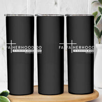 Fatherhood Is Kingdom Work Skinny Tumbler Christian Dad