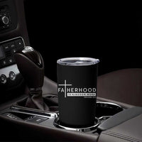 Fatherhood Is Kingdom Work Tumbler Cup Christian Dad