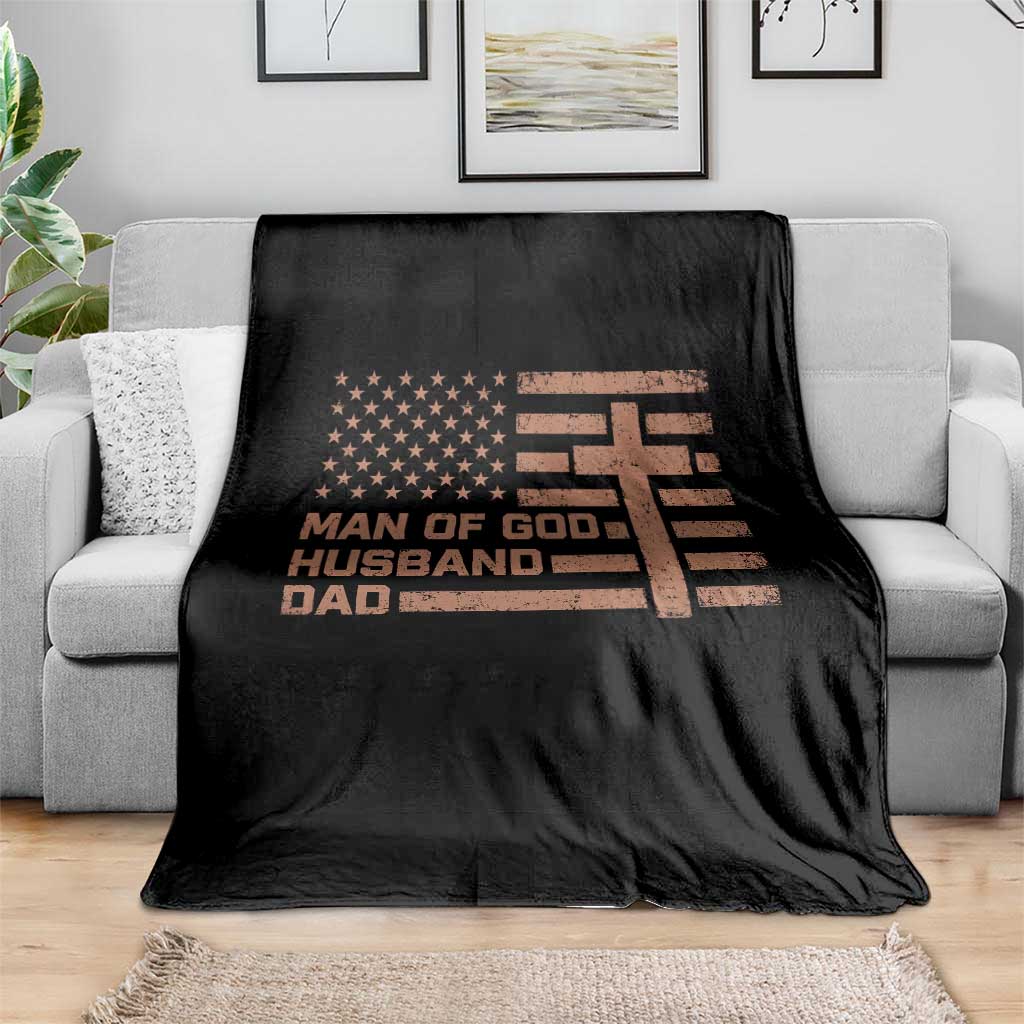 Man of God Husband Dad Christian Dad Father's Day Throw Blanket Vintage American Flag