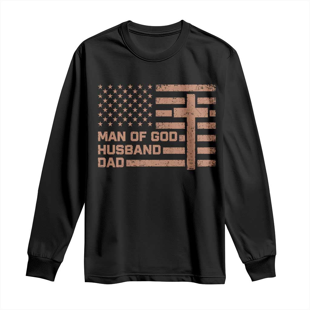 Man of God Husband Dad Christian Dad Father's Day Long Sleeve Shirt Vintage American Flag