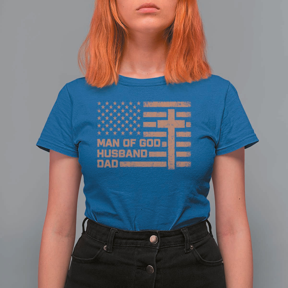 Man of God Husband Dad Christian Dad Father's Day T Shirt For Women Vintage American Flag