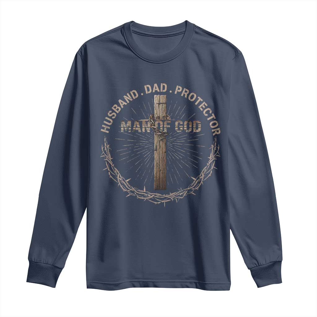 Man Of God Husband Dad Protector Long Sleeve Shirt Christian Dad Vintage Jesus Cross