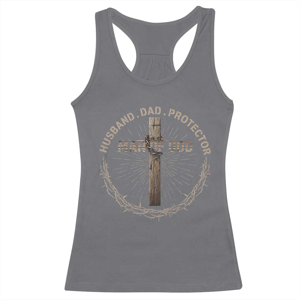 Man Of God Husband Dad Protector Racerback Tank Top Christian Dad Vintage Jesus Cross