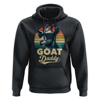 Goat Daddy Hoodie Funny Goat Father Retro Vintage