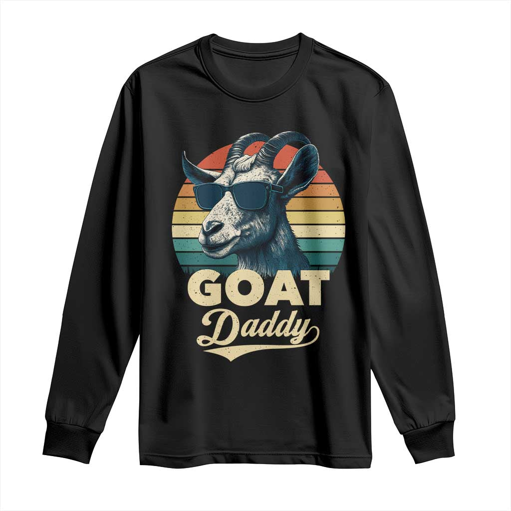 Goat Daddy Long Sleeve Shirt Funny Goat Father Retro Vintage