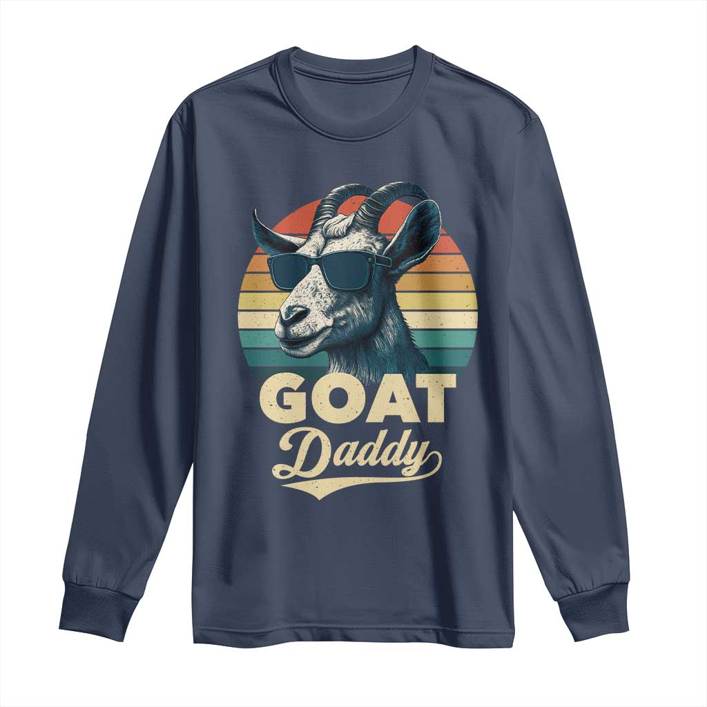 Goat Daddy Long Sleeve Shirt Funny Goat Father Retro Vintage