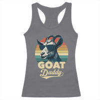 Goat Daddy Racerback Tank Top Funny Goat Father Retro Vintage
