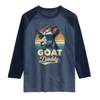 Goat Daddy Raglan Shirt Funny Goat Father Retro Vintage