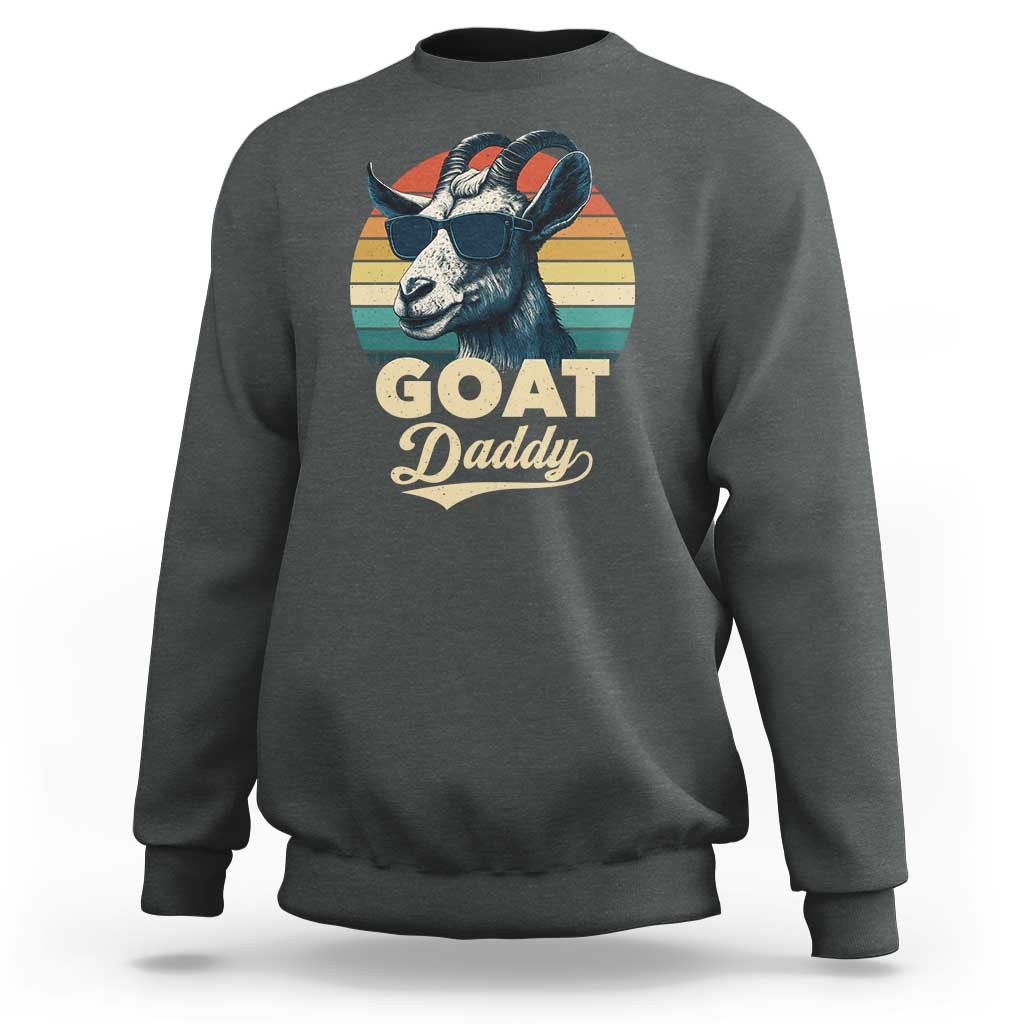 Goat Daddy Sweatshirt Funny Goat Father Retro Vintage