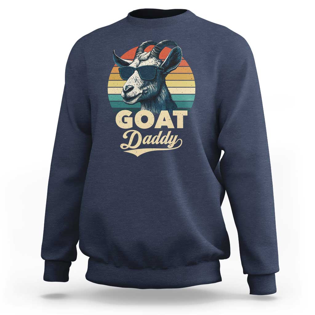 Goat Daddy Sweatshirt Funny Goat Father Retro Vintage